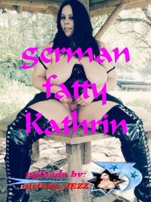 Kathrin, la grosse allemande