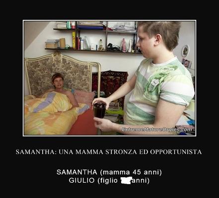 SAMANTHA : une maman forte et opportuniste